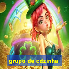 grupo de cdzinha